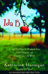 Ida B...and Her Plans to Maximize Fun, Avoid Disaster, and (Possibly) Save the World