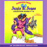 Junie B. Jones Collection: Books 9-16