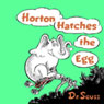 Horton Hatches the Egg