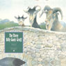 The Three Billy Goats Gruff & The Three Little Pigs