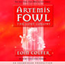 The Lost Colony: Artemis Fowl, Book 5
