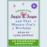 Junie B. Jones and that Meanie Jim's Birthday, Book 6