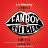 The Astonishing Adventures of Fanboy and Goth Girl