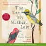 The Day My Mother Left