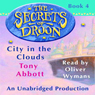 City in the Clouds: The Secrets of Droon, Book 4