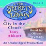 City in the Clouds: The Secrets of Droon, Book 4