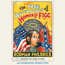 The Mostly True Adventures of Homer P. Figg