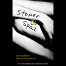 Stoner & Spaz
