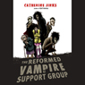The Reformed Vampire Support Group