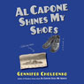 Al Capone Shines My Shoes