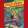 Jasper Dash and the Flame-Pits of Delaware: A Pals in Peril Tale