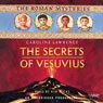 The Secrets of Vesuvius: The Roman Mysteries, Book 2