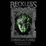 Reckless: Reckless, Book 1