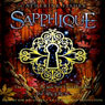 Sapphique: Incarceron Series, Book 2