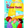 A to Z Mysteries: The Yellow Yacht