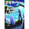 A to Z Mysteries: The Zombie Zone