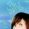 Girls Don't Fly