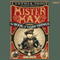 Mister Max: The Book of Lost Things: Mister Max, Book 1