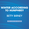 Winter According to Humphrey: Humphrey