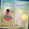 My First French Lessons: Ce Qu'on Mange [What We Eat (Part 4)]