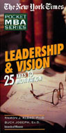 The New York Times Pocket MBA: Leadership and Vision