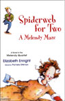 Spiderweb for Two: A Melendy Maze