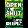 Open and Shut