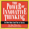 The Power of Innovative Thinking