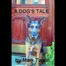 A Dog's Tale