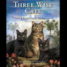 Three Wise Cats: A Christmas Story