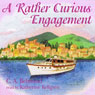 A Rather Curious Engagement