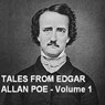 Tales from Edgar Allan Poe - Volume 1