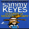 Sammy Keyes and the Curse of Moustache Mary