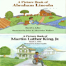 'A Book of Abraham Lincoln' and 'A Book of Martin Luther King, Jr.'