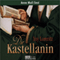 Die Kastellanin