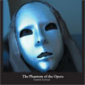 The Phantom of the Opera