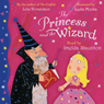 The Princess and the Wizard
