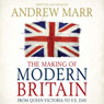 The Making of Modern Britain