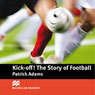 Kick Off! The Story of Football