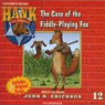 The Case of the Fiddle-Playing Fox