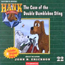 The Case of the Double Bumblebee Sting: Hank the Cowdog