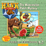 The Watermelon Patch Mystery: Hank the Cowdog