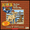 The Case of the Perfect Dog: Hank the Cowdog