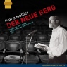 Der neue Berg. Ungekrzte Live-Lesung aus dem Theater Teufelhof Basel