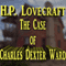The Case of Charles Dexter Ward