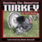 Hunting the Deceitful Turkey