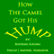 How the Camel Got His Hump