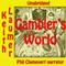 Gambler's World