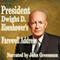President Dwight D. Eisenhower's Farewell Address