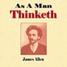 As a Man Thinketh